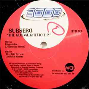 Subsero - The Global Ghetto E.P.
