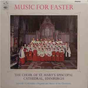 The Choir Of St. Mary's Episcopal Cathedral, Edinburgh, Dennis Townhill - M ...