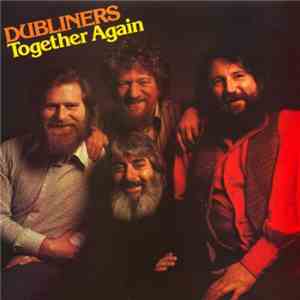The Dubliners - Together Again