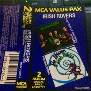 The Irish Rovers - The First Of The Irish Rovers / The Unicorns