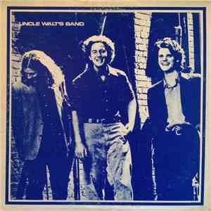 Uncle Walt's Band - Uncle Walt's Band