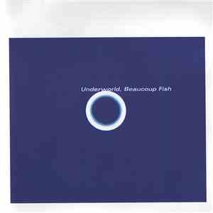 Underworld - Beaucoup Fish
