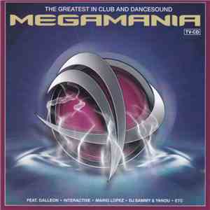 Various - Megamania - The Greatest In Club And Dancesound
