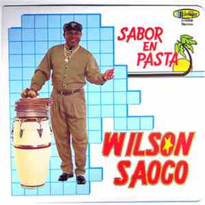Wilson Saoko - Sabor En Pasta