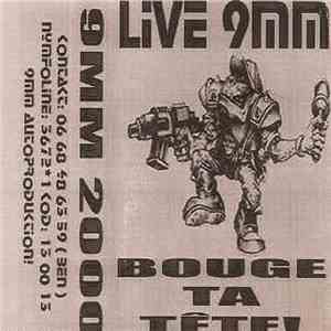 9MM - Bouge Ta Tete