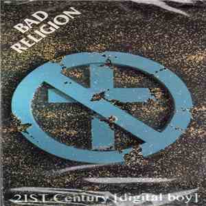 Bad Religion - 21st Century (Digital Boy)