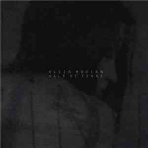 Bleib Modern - Vale Of Tears
