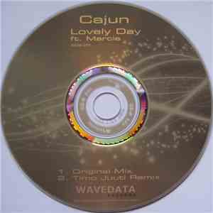 Cajun ft. Marcie - Lovely Day