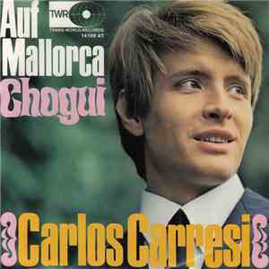 Carlos Carresi - Auf Mallorca