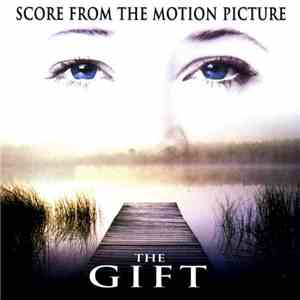 Christopher Young - The Gift (Score From The Motion Picture)