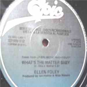Ellen Foley - What's A Matter Baby / We Belong To The Night