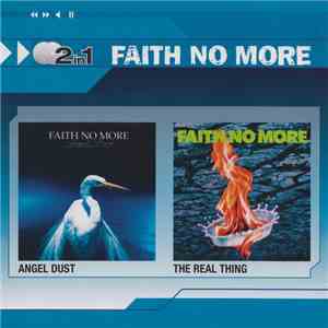 Faith No More - Angel Dust / The Real Thing