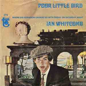 Ian Whitcomb - Poor Little Bird