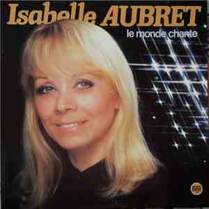 Isabelle Aubret - Le monde chante