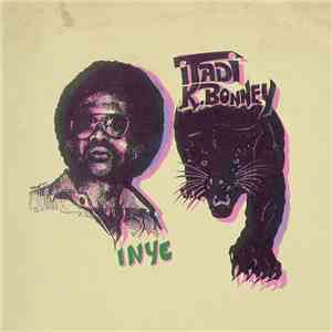 Itadi K. Bonney - Itadi K. Bonney