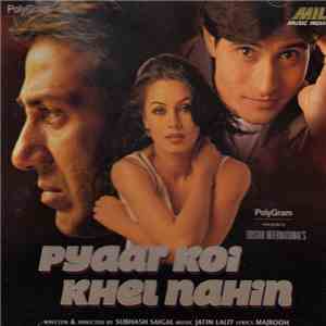 Jatin Lalit, Majrooh - Pyaar Koi Khel Nahin
