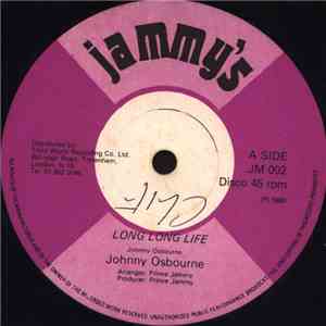 Johnny Osbourne / Pat Kelly - Long Long Life / Butterfly