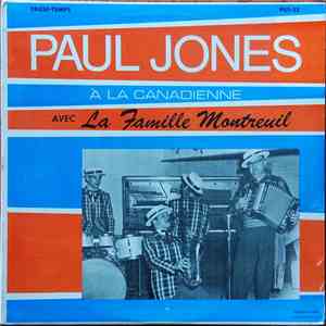 La Famille Montreuil - Paul Jones À La Canadienne