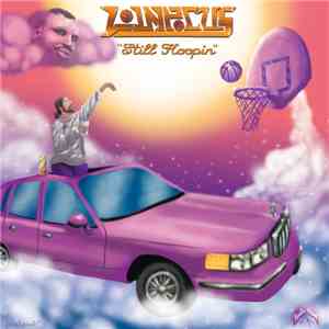 Lowpocus - Still Hoopin