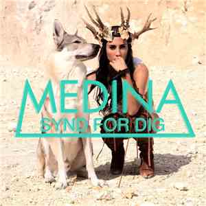 Medina  - Synd For Dig
