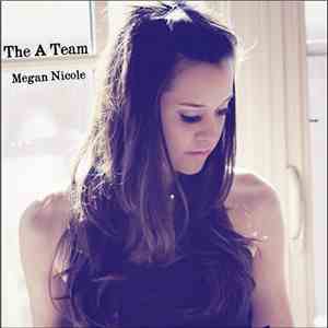 Megan Nicole - The A Team