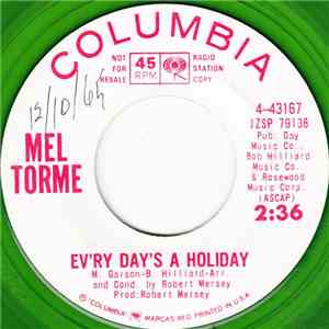 Mel Torme - Ev'ry Day's A Holiday / One Little Snowflake