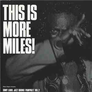 Miles Davis - This Is More Miles!