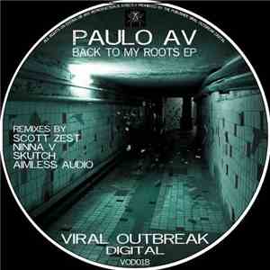Paulo Av - Back To My Roots EP