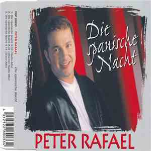 Peter Rafael - Die Spanische Nacht