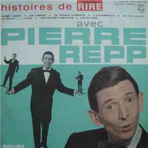 Pierre Repp - Histoires De Rire Avec Pierre Repp