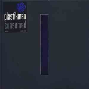 Plastikman - Consumed