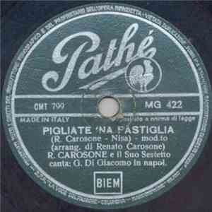 R. Carosone E Il Suo Sestetto - Pigliate 'Na Pastiglia / 'A Sunnambula