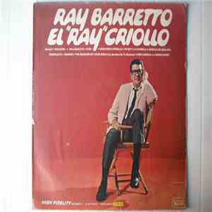 Ray Barretto - El Ray Criollo