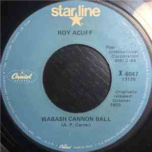 Roy Acuff - Wabash Cannon Ball