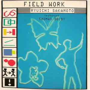 Ryuichi Sakamoto - Field Work
