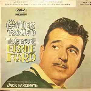 Tennessee Ernie Ford - Gather 'Round (Part 3)