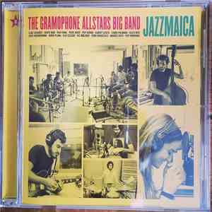 The Gramophone Allstars Big Band - Jazzmaica
