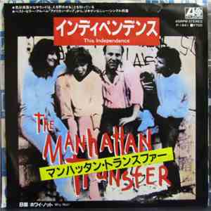 The Manhattan Transfer - This Independence / Why Not