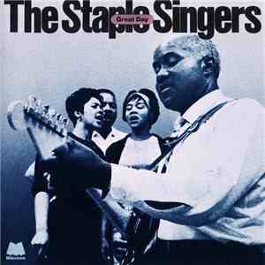 The Staple Singers - Great Day