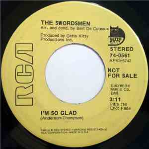 The Swordsmen - I'm So Glad / Hip Thang