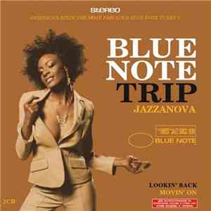 Various -  Blue Note Trip - Jazzanova - Lookin' Back / Movin' On