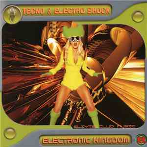 Various - Tecno & Electro Shock - Electronic Kingdom