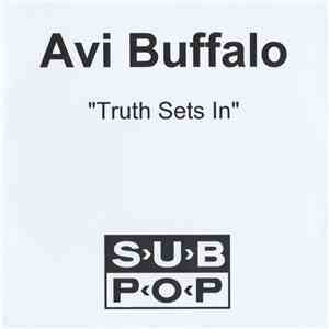 Avi Buffalo - Truth Sets In