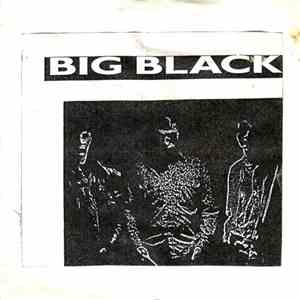 Big Black - Big Black