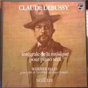 Claude Debussy, Werner Haas Avec Noel Lee - Intégrale De La Musique Pour Pi ...