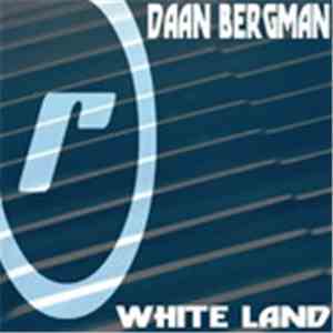 Daan Bergman - White Land