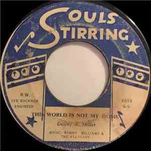 Delroy A. Miller - This World Is Not My Home / What A Friend I Have In Jesus