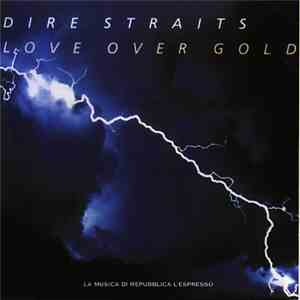 Dire Straits - Love Over Gold