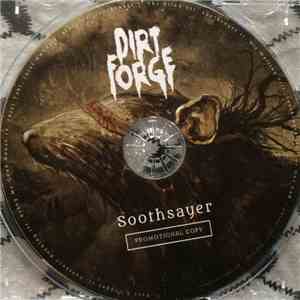 Dirt Forge - Soothsayer