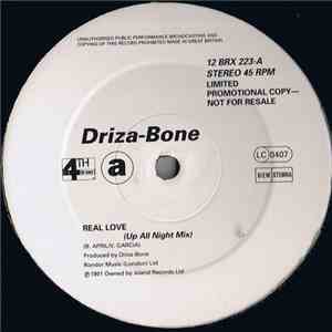 Driza-Bone - Real Love (Remix)